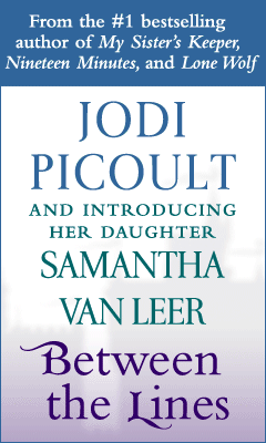 Emily Bestler Books: Between the Lines by Jodi Picoult and Samantha Van Leer