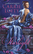 AuthorBuzz: Starlight by Carrie Lofty