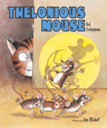 KidsBuzz: Thelonious Mouse by Orel Protopopescu
