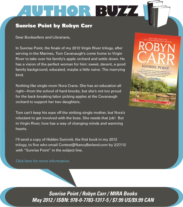 AuthorBuzz for the week of 2.20.12: Sunrise Point by Robyn Carr