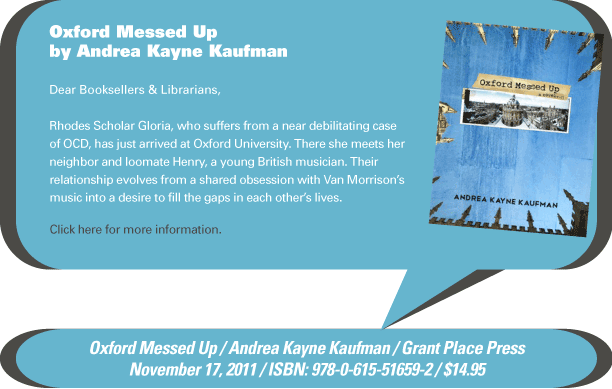 AuthorBuzz for the week of 2.20.12: Oxford Messed Up by Andrea Kayne Kaufman