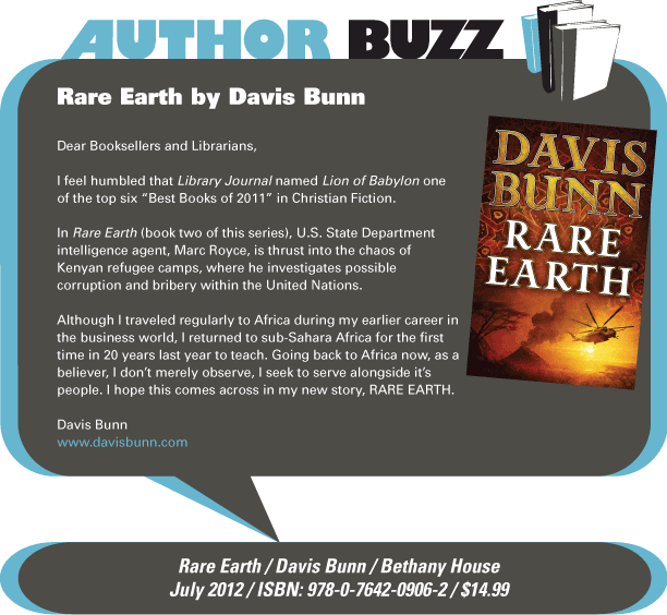 AuthorBuzz for the Week of 05.14.12: Rare Earth by Davis Bunn