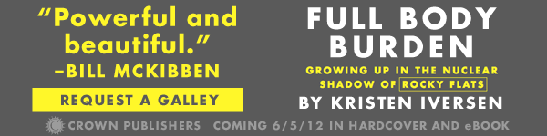Crown: Full Body Burden by Kristen Iversen