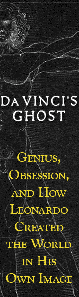 Free Press: Da Vinci's Ghost: Genius, Obsession, and How Leonardo Created the World in His Own Image by Toby Lester