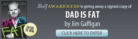 Click here to enter to win a signed copy of DAD IS FAT by Jim Gaffigan