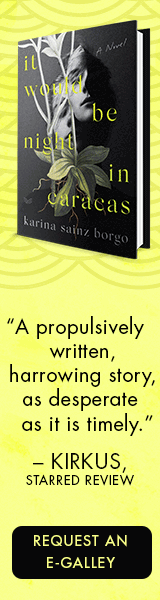 HarperVia: It Would Be Night in Caracas by Karina Sainz Borgo, translated by Elizabeth Bryer
