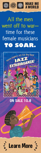 Make Me a World: Mama Mable's All-Gal Big Band Jazz Extravaganza! by Annie Sieg
