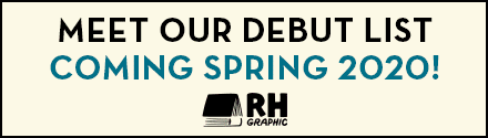 Random House Graphic: Meet Our Debut List - Coming Spring 2020!