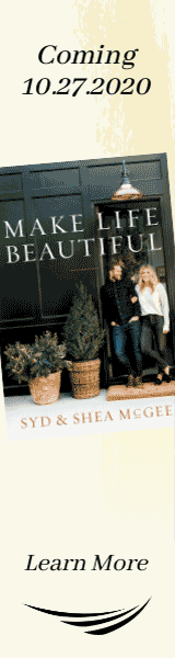 Harper Horizon: Make Life Beautiful by Syd and Shea McGee