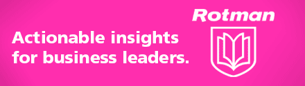 Rotman: Actionable insights for business leaders - Learn more>