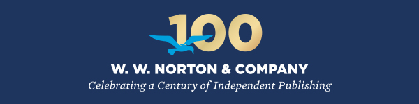 W. W. Norton & Company: Norton's 100th Anniversary