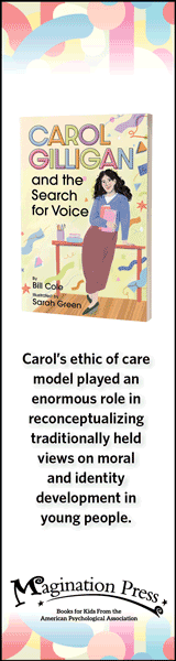 Magination Press: Carol Gilligan and the Search for Voice (Extraordinary Women in Psychology) by Bill Cole, Illustrated by Sarah Green