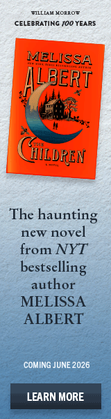 William Morrow: The Children by Melissa Albert