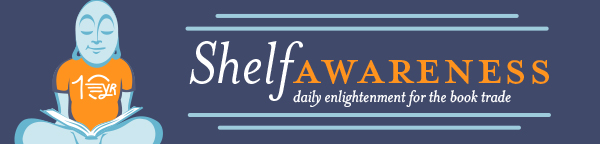 Shelf Awareness : Daily Enlightenment for the Book Trade