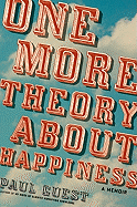 Book Review: <i>One More Theory About Happiness</i>