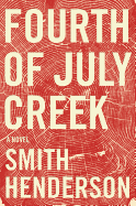 Review: <i>Fourth of July Creek</i>