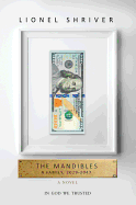 Review: <i>The Mandibles: A Family</i>