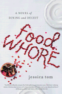 Review: <i>Food Whore</i>
