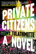 Review: <i>Private Citizens</i>