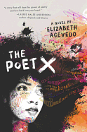 YA Review: <i>The Poet X</i>