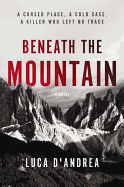 Beneath the Mountain