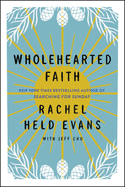 Review: <i>Wholehearted Faith</i>