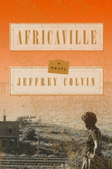 Review: <i>Africaville</i>