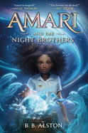 Children's Review: <i>Amari and the Night Brothers</i>