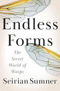 Review: <i>Endless Forms: The Secret World of Wasps</i>