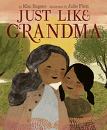 Children's Review: <i>Just Like Grandma </i>