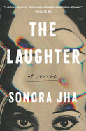 Review: <i>The Laughter </i>