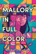 Children's Review: <i>Mallory in Full Color </i>