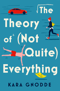The Theory of (Not Quite) Everything 