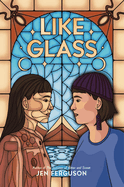 Starred YA Review: <i>Like Glass</i>