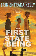 Children's Review: <i>The First State of Being</i>
