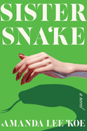 Review: <i>Sister Snake</i>