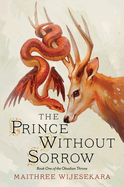 Review: <i>The Prince Without Sorrow</i>