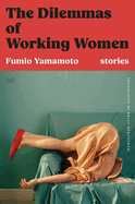 Review: <i>The Dilemmas of Working Women</i>