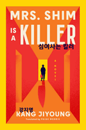 Review: <i>Mrs. Shim Is a Killer</i>