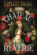 Review: <i>Château Reverie</i>