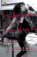 Review: <i>Bukowski in a Sundress</i>