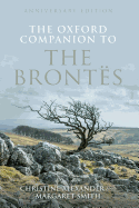 The Oxford Companion to the Brontës: Anniversary Edition