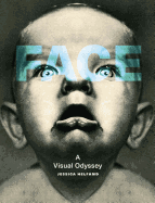 Face: A Visual Odyssey 