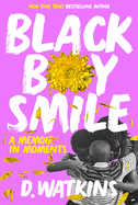 <i>Black Boy Smile: A Memoir in Moments</i>