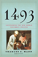 Book Review: <i>1493: Uncovering the New World Columbus Created </i>