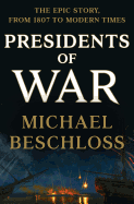 Review: <i>Presidents of War</i>