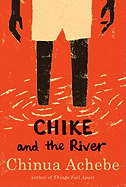 Chike and the River 