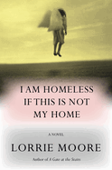 Review: <i>I Am Homeless if This Is Not My Home</i>