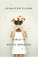 Book Review: <i>Girls in White Dresses</i>