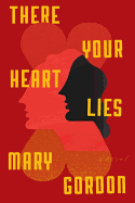 Review: <i>There Your Heart Lies</i>
